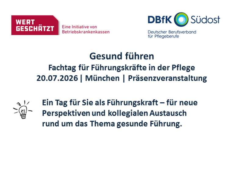 20. Juli: Gesund führen – Fachtag für Führungskräfte in der Pflege
