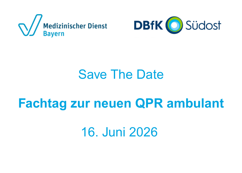 16. Juni: Informationsveranstaltung zur neuen QPR mit dem Medizinischen Dienst Bayern (hybrid)